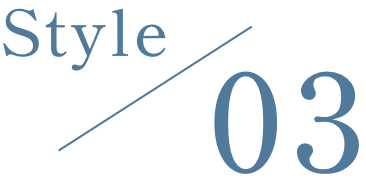 Style / 03