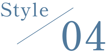 Style / 04