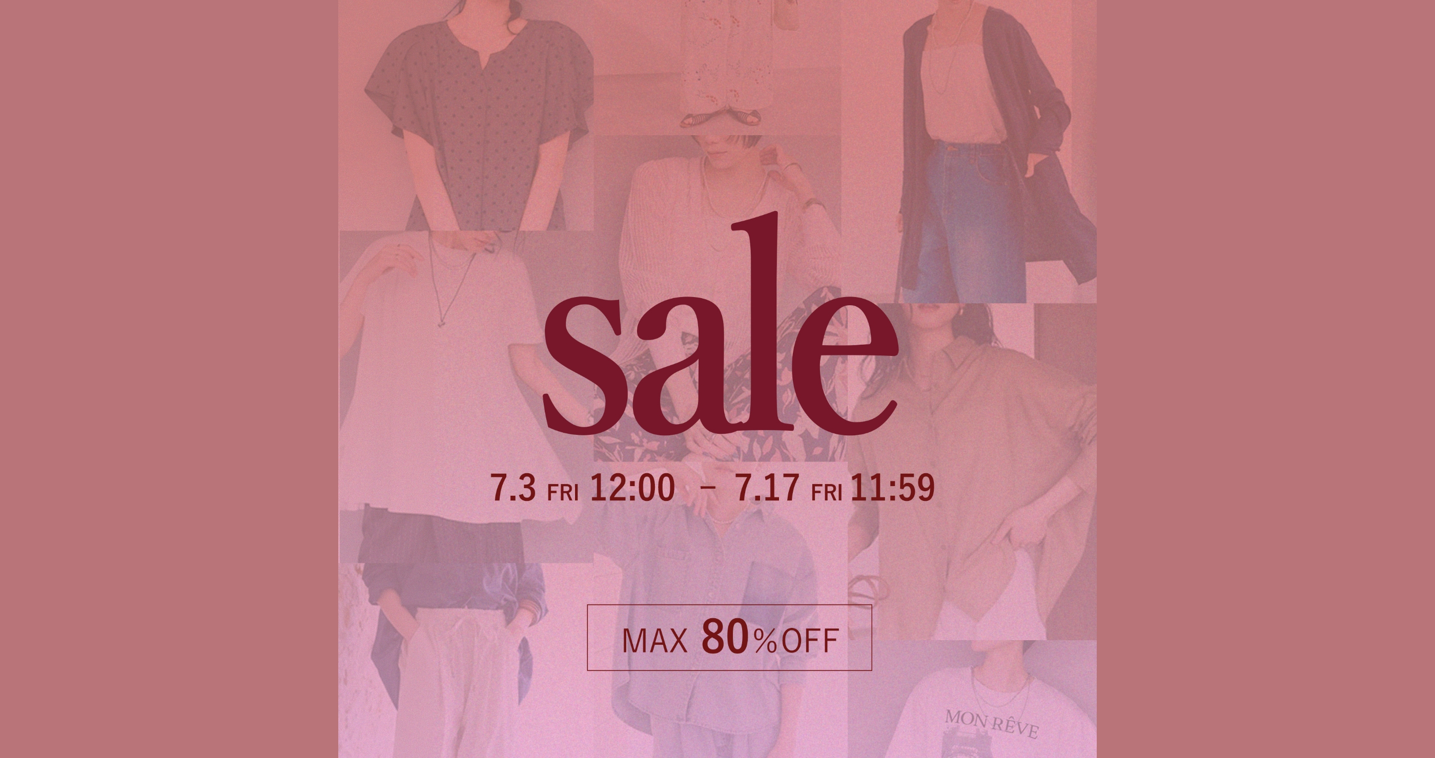 sale 7.3 Fri 12:00 - 7.17 Fri 11:59 Max 80% Off