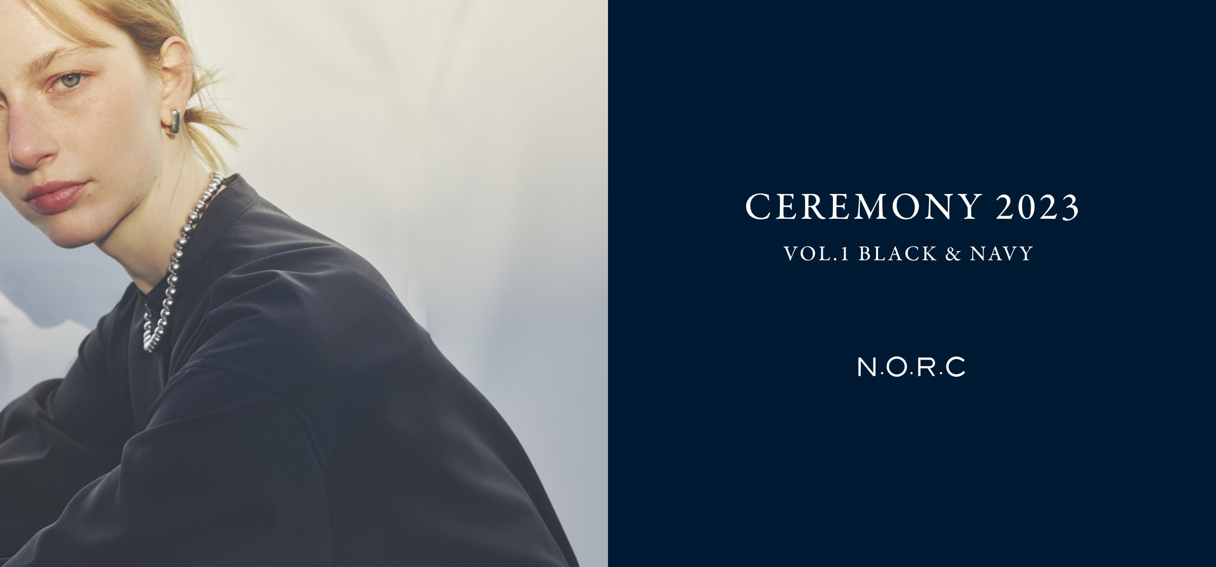 CEREMONY 2023 VOL.1 BLACK＆NAVY