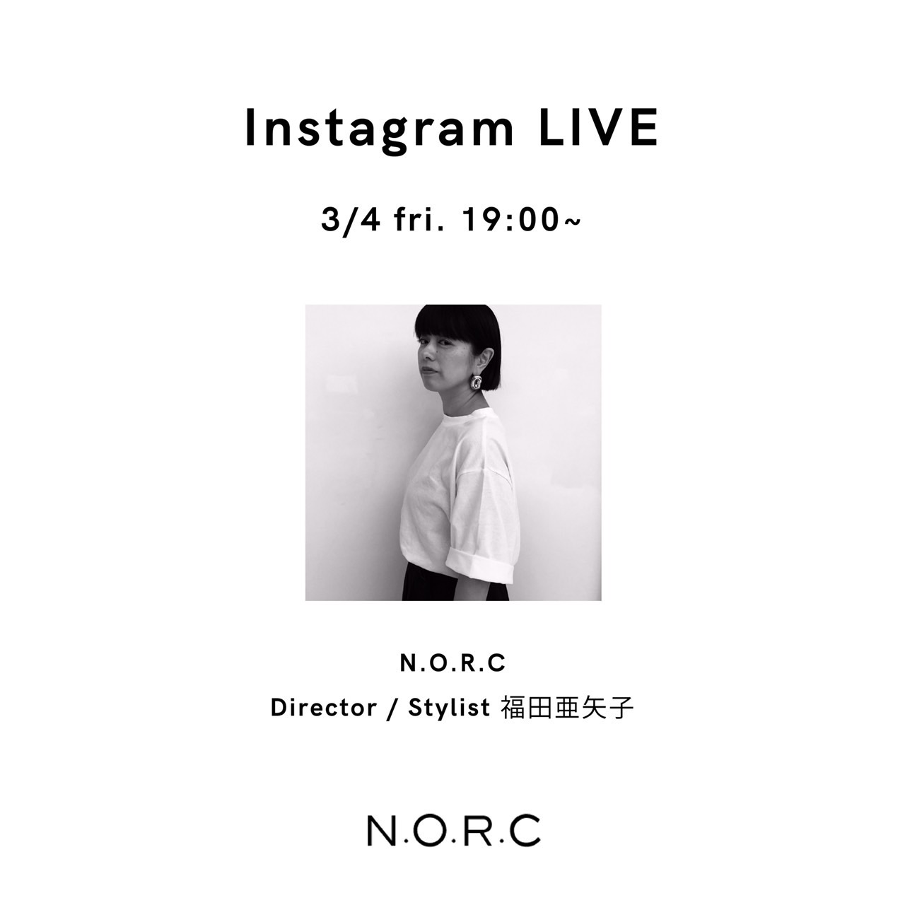 N.O.R.Cディレクター福田亜矢子によるインスタライブを行います！<br />
